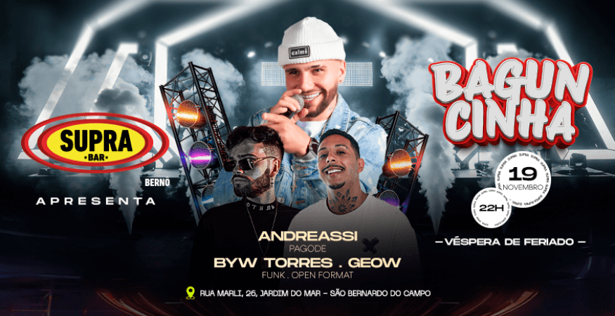 Supra Bernô | Baguncinha | Quarta 19/11 | Véspera de Feriado
